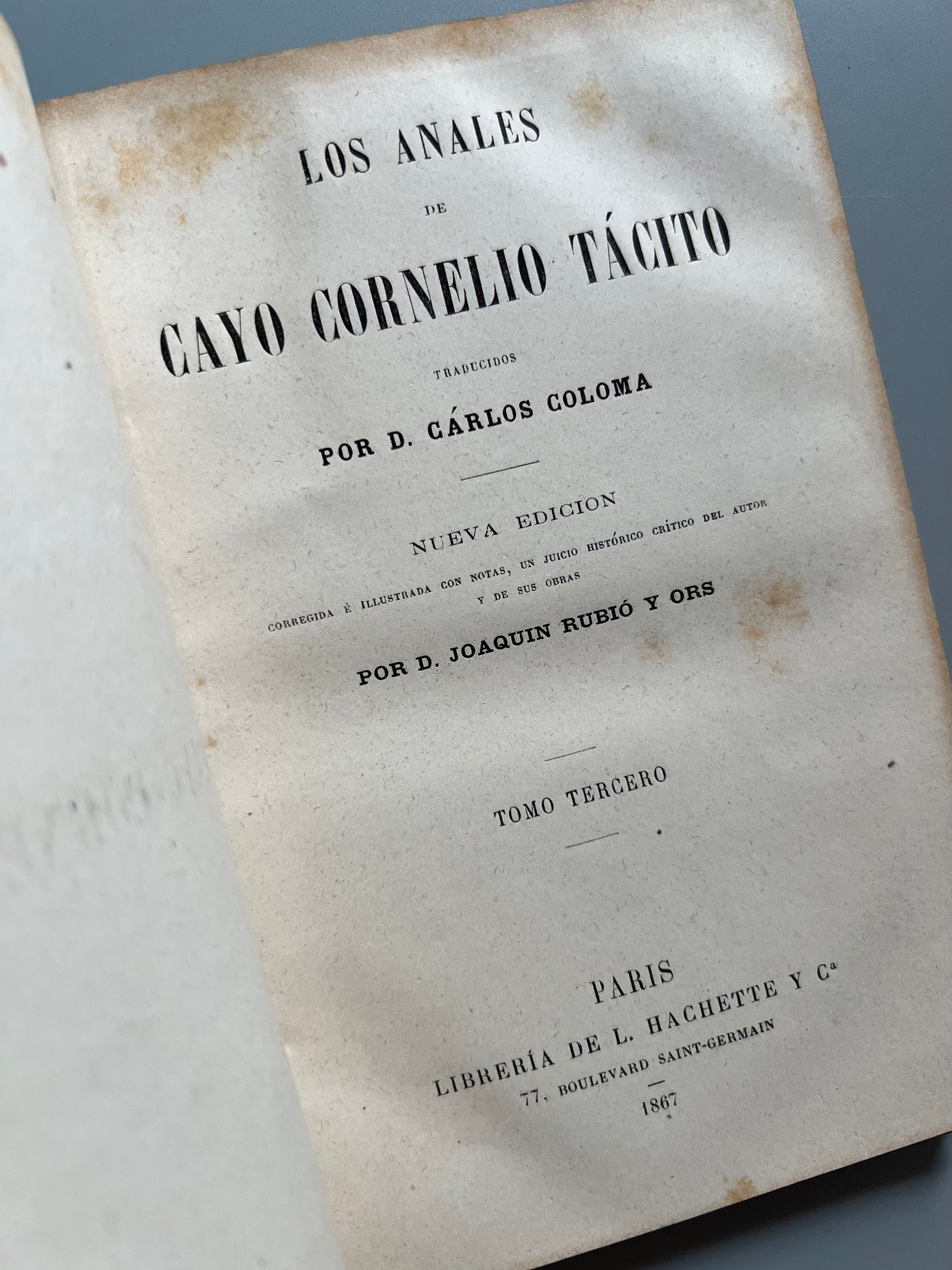 Obras de Cayo Cornelio Tácito - Librería de L. Hachette y Cª, 1867