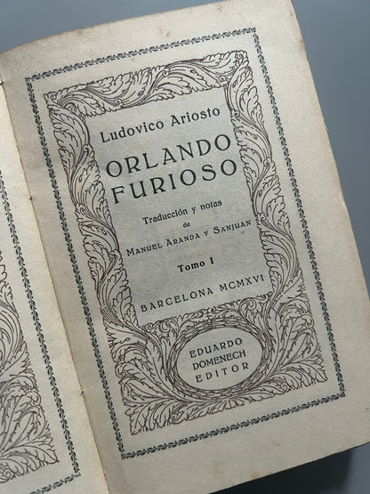 Orlando furioso, Ludovico Ariosto - Eduardo Domenech Editor, 1916/1917