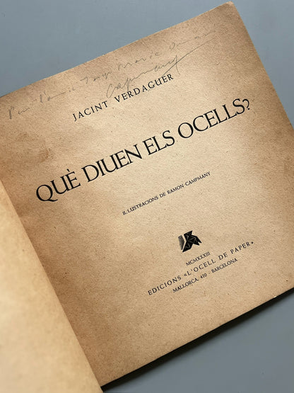 Què diuen els ocells?, Jacint Verdaguer (firmado por Ramon Campmany) - Edicions L'Ocell de Paper, 1933