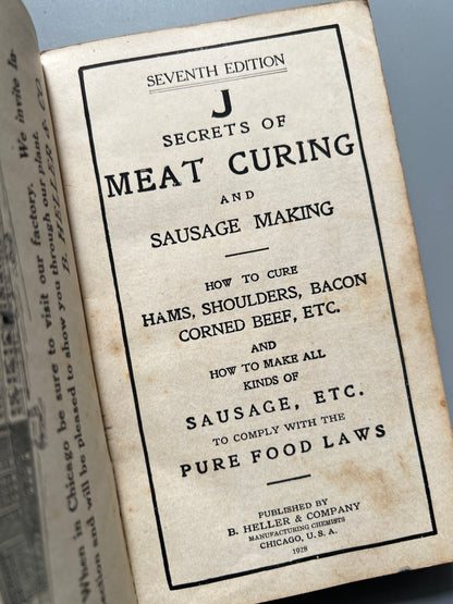 Secrets of meat curing and sausage making - B. Heller & Co, 1928