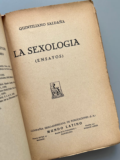 La sexología (ensayos), Quintiliano Saldaña - Mundo Latino, 1930