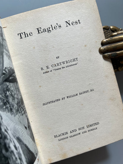 The eagle's nest, S. E. Cartwright - Blackie and Son, ca. 1900