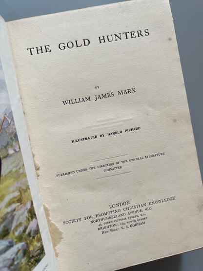 The gold hunters, William James Marx - Society for promoting christian knowledge, ca. 1910