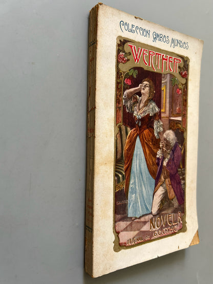 Werther, Goethe - Colección Ambos Mundos, ca. 1910