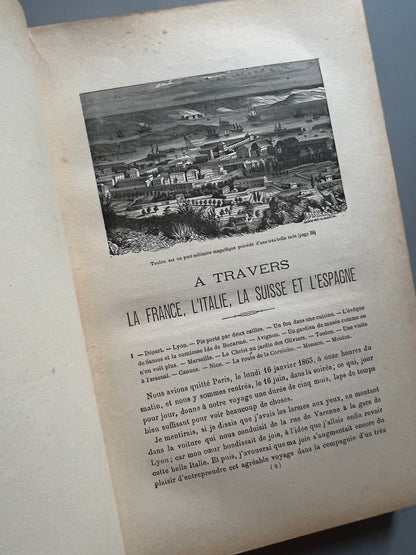 A travers la France, l'Italie, la Suisse et l'Espagne, Alphonse Cordier - Eugène Ardant et Cia, éditeurs, finales s.XIX