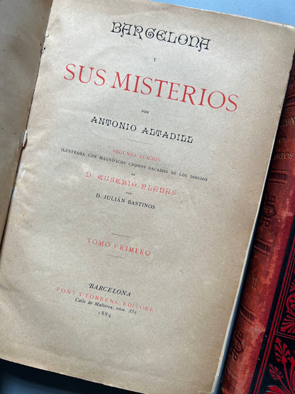 Barcelona y sus misterios, Antonio Altadill - Font y Torrens editores, 1884