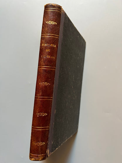 Historia de Gil Blas de Santillana, Lesage - Imprenta de Luis Tasso, 1874