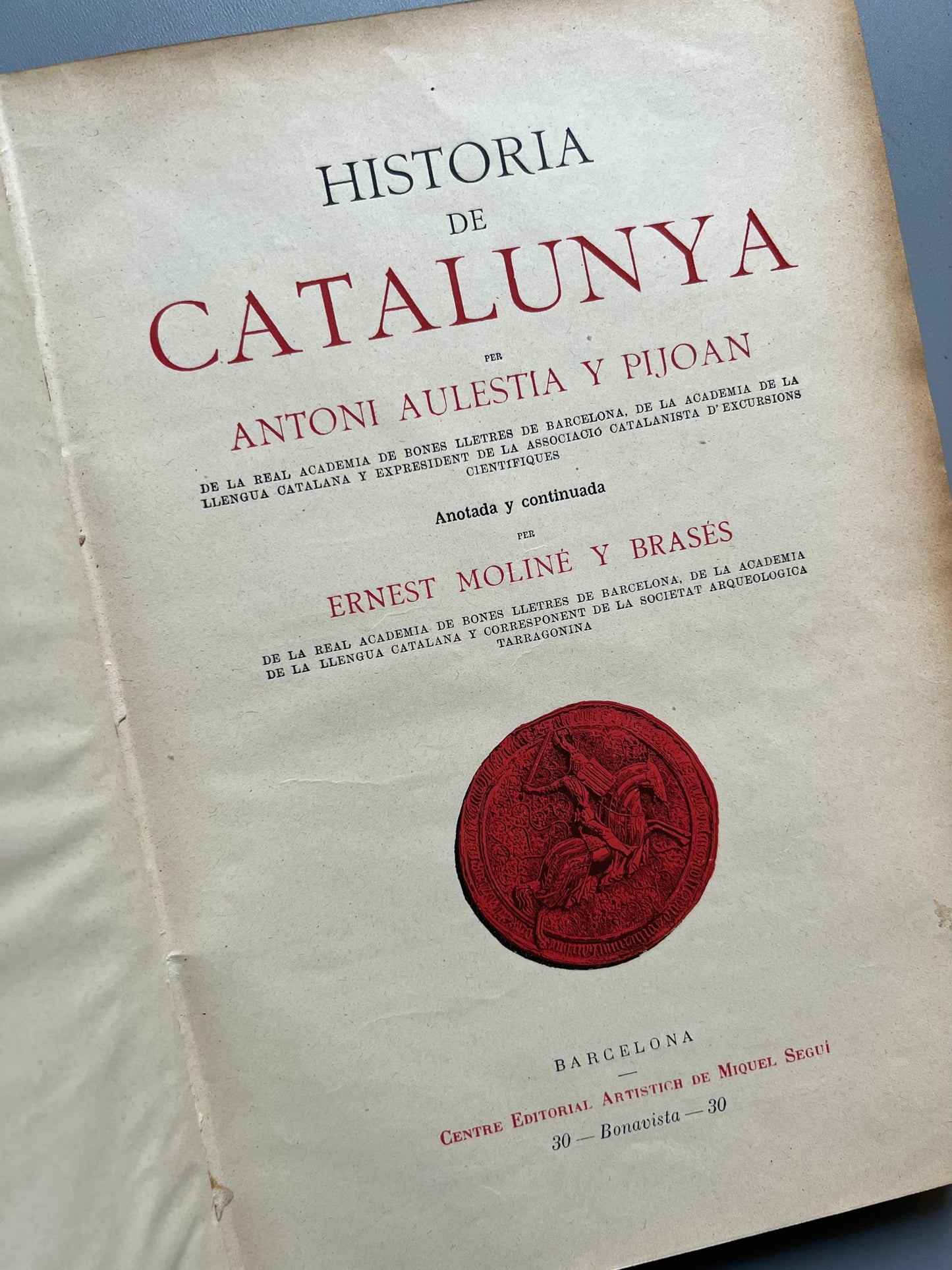 Historia de Catalunya, Antoni Aulestia y Pijoan - Centre editorial artístic de Miquel Seguí, ca. 1900