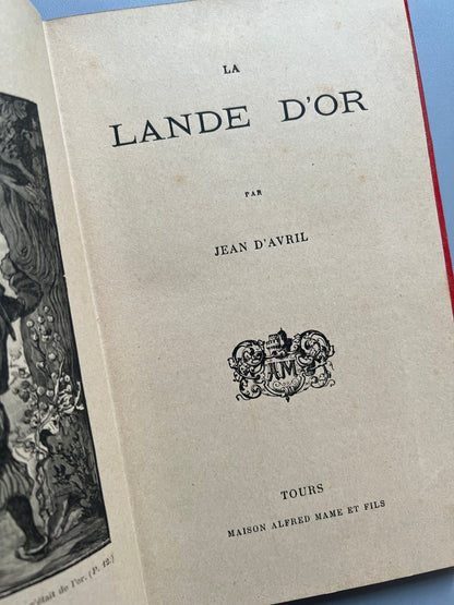 La lande d'Or, Jean d'Avril + 12 obras - Maison Alfred mame et fils, finales s. XIX