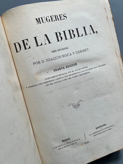 Mugeres de la Biblia, Joaquin Roca y Cornet - Librería española/ La amenidad literaria, 1864