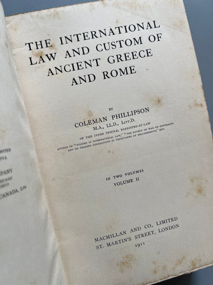 The international law & costum of ancient Greece and Rome, Coleman Phillipson (Vol. II) - Macmillan and Co, 1911