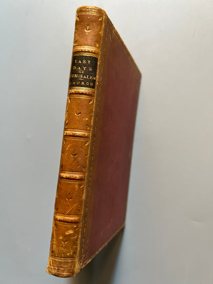 The story of the last days in Jerusalem from Josephus, Alfred. J. Church - Seeley, Jackson & Halliday, 1883