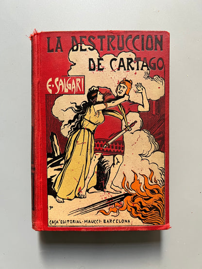 La destrucción de Cartago, Emilio Salgari - Casa editorial Maucci, 1911