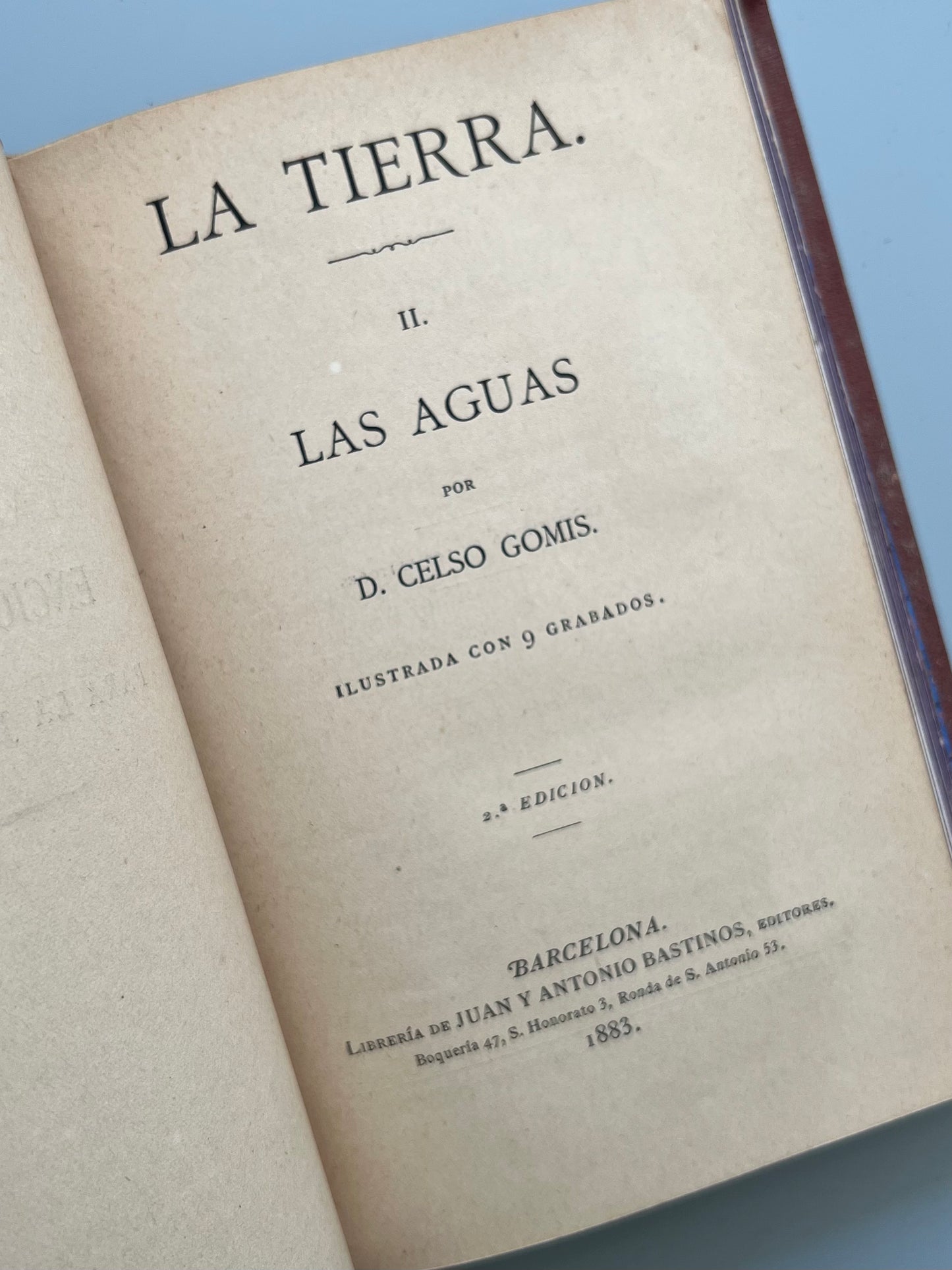 La tierra, Celso Gomis - Juan y Antonio Bastinos, 1877-1883