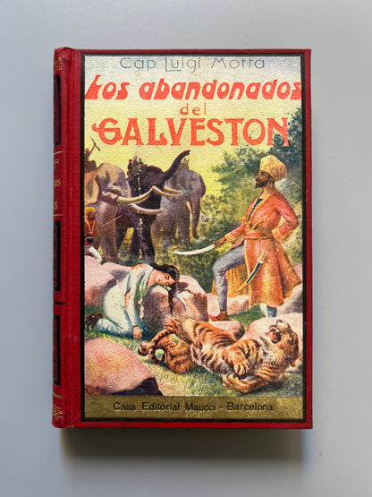 Los abandonados del Galveston, Cap. Luigi Motta - Casa editorial Maucci, ca. 1915