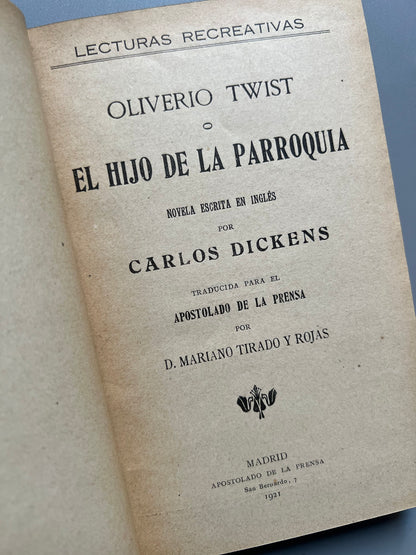 El hijo de la parroquia (Oliver Twist), Charles Dickens - Apostolado de la prensa, 1910